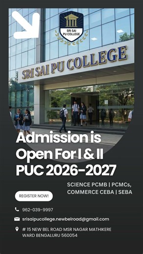 #Top PU College Bangalore | Sri Sai PU College Admissions Open 2026–2027 | Science & Commerce