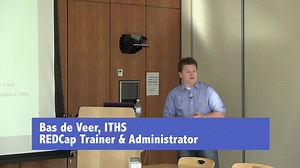 [视频教程]+REDCap使用教程+华盛顿大学转化健康科学中心（ITHS）+Bas de Veer