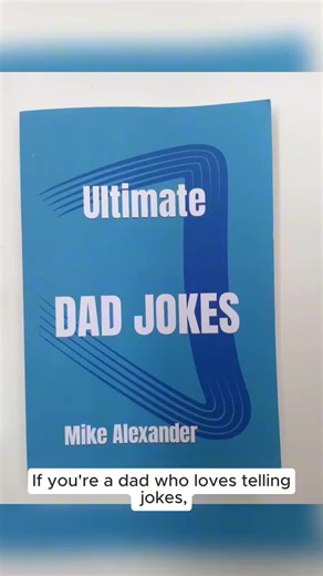 Ultimate DAD JOKES book by the creator of dad jokes channel.