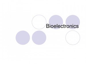 Bioelectronics - SlideServe