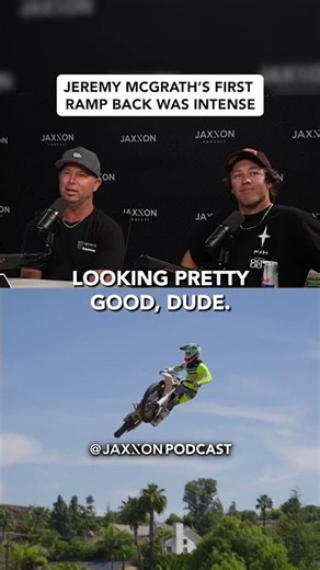 Jeremy McGrath's First Ramp Back Was Intense