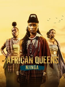 African Queens: Njinga: Season 1 | Rotten Tomatoes