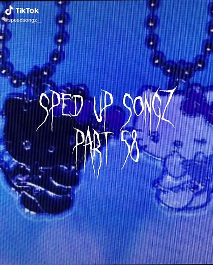 part 58! song - Hatchback by Cochise #speedysongz #music #remix #spedup #EveryKiss #fypシ #fyp #song