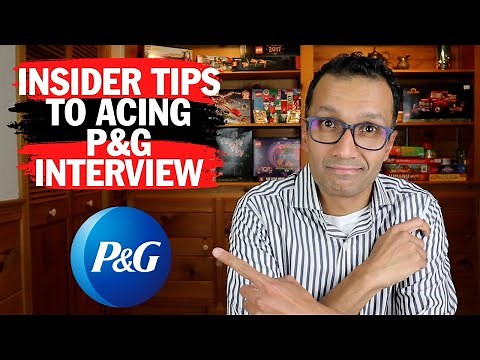 P&G INTERVIEW - EXPERT COACHING TIPS