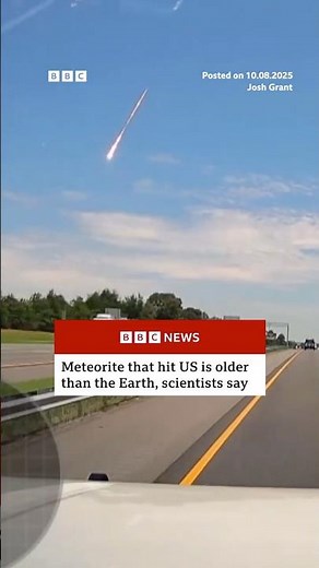 Meteorite which hit US in June is older than the Earth, scientists say. #Meteorite #BBCNews