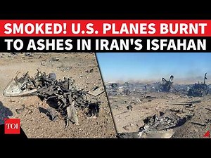 On Cam: Two American C-130 Hercules, Black Hawk Chopper Burnt To Ashes In Iran After Pilot Rescue