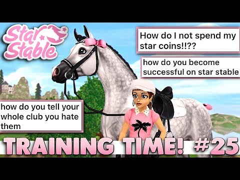 Star Stable Training Time! #25 - Advice Session 💁