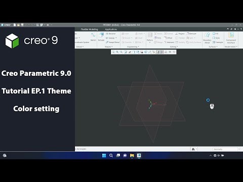 Creo Parametric 9.0 Tutorial EP.1 - Theme Color setting #ptc #creoparametric