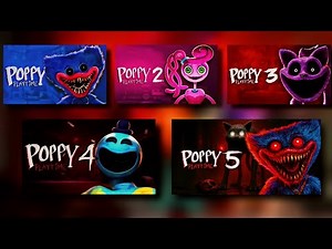 Poppy Playtime: Chapters 1, 2, 3, 4 & 5 Full Gameplay Walkthrough + ALL Endings & Secrets | poppy 5