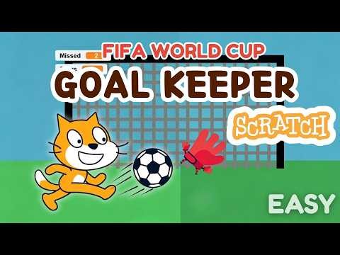 How to Make FIFA World Cup GoalKeeper Game in Scratch