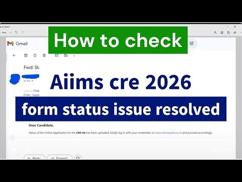 AIIMS CRE 2025 Form Status Check – Application Acceptance & Updates