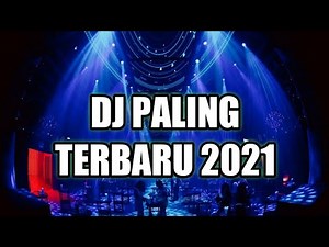 DJ PALING TERBARU 2021 FULL BASS !! BREAKBEAT DUGEM 2021