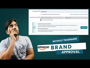 How to Get Amazon Brand Approval Without a Trademark (2026 Update)