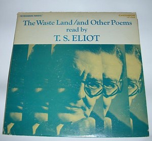 T. S. Eliot – The Waste Land / And Other Poems (1971, Vinyl)
