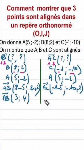 Comment montrer que 3 points sont alignés dans un repère (1) #maths
