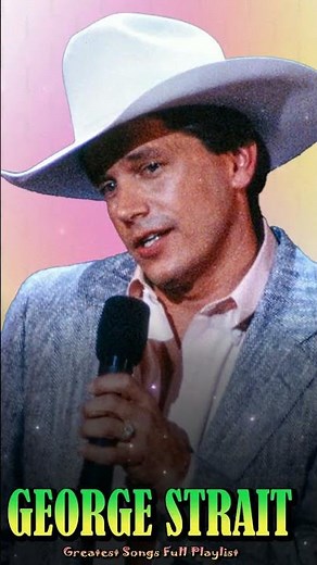Amarillo By Morning - 🔥 George Strait