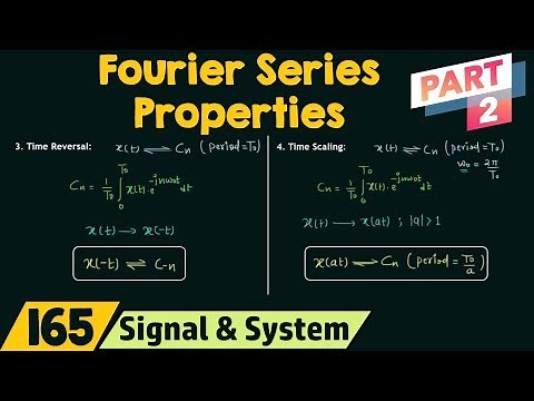 Properties of Fourier Series (Part 2)