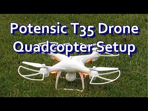 Potensic T35 Drone Quadcopter Setup