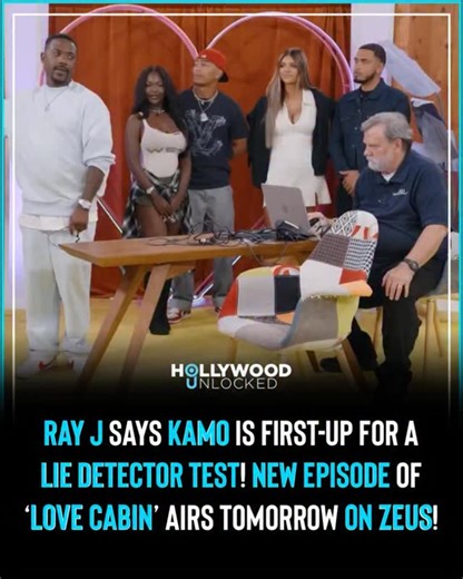 HOLLYWOOD UNLOCKED on Instagram: "Oop! #LoveCabin host @rayj picks @kamo.ceo to be first-up for a lie detector test! Subscribe to @thezeusnetwork to watch a new episode airing TOMORROW, and follow @thezeusnetworklovecabin for more!"