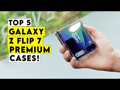 Top 5 Best Galaxy Z Flip 7 Premium Cases!🔥🔥Luxury Meets Durability