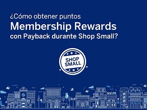 8.9K views · 72 reactions | ¿Aún no eres parte de Shop Small? Activa la promoción y recibe puntos Membership Rewards with Payback adicionales en todas tus compras en pequeños Establecimientos participantes en la CDMX. Consulta términos y condiciones en www.amexshopsmall.com | American Express | Facebook