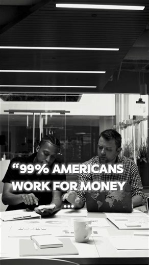 USA Money Mindset: Why 99% Work for Money but 1% Make Money Work