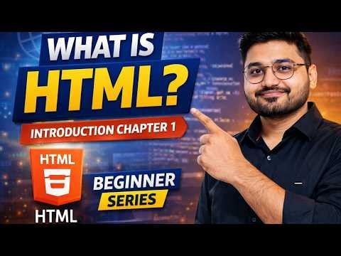 What is HTML? Introduction to HTML | Chapter 1 (Beginner Guide)