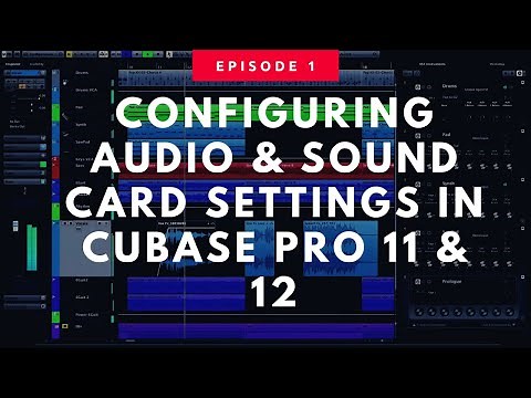 Cubase Pro tutorial - Connecting and configuring your sound card/ audio interface to record audio