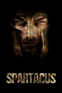 Spartacus TV Series (2010-2013), Watch Full Episodes of All Seasons Online