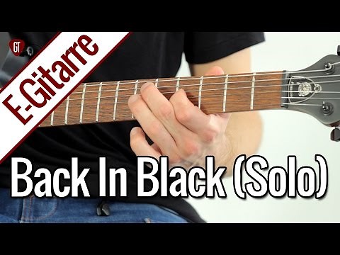 AC/DC - Back In Black (Solo) | E-Gitarren Tutorial