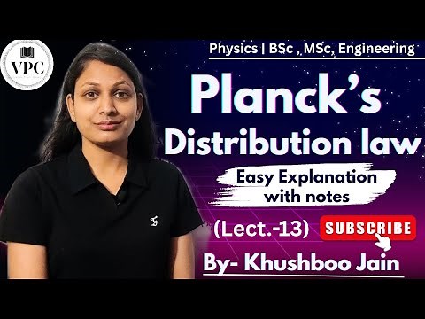 Planck's Distribution Law | lect.-13 | #bscphysics #thermodynamics