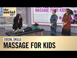 Why you should massage your kids | The Social