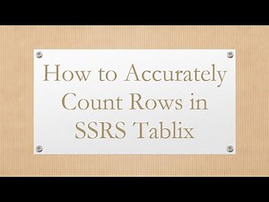 How to Accurately Count Rows in SSRS Tablix