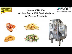 Wolf Packaging Machines Model VPD for IQF Products