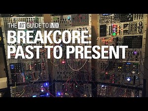 Past, Present, and Future of Breakcore Mix【 THE NTS GUIDE TO… 】