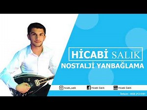 Hicabi Salık 2019 Yeni Nostalji Yanbağlama