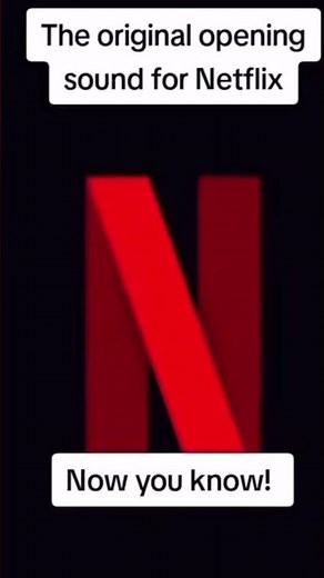 The original opening sound for Netflix