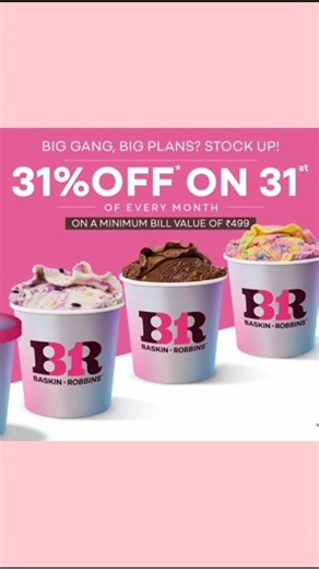 Baskin Robbins 31 st Offer Available inn all Outlets