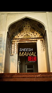 5.4K views · 132 reactions | ✨ Sheesh Mahal, Delhi – The Palace of...
