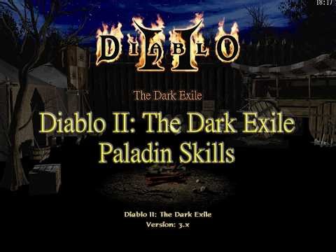 Diablo II MOD: The Dark Exile Paladin Skills