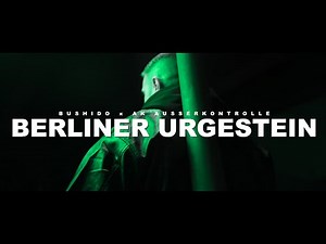 BUSHIDO ft. AK AUSSERKONTROLLE - BERLINER URGESTEIN (prod. by CLASSIC)