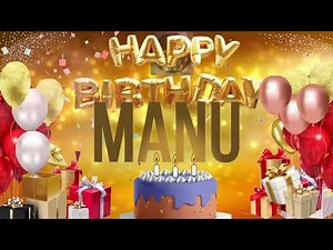 MANU - Happy Birthday Manu - जन्मदिन की हार्दिक शुभकामनाएं मनु