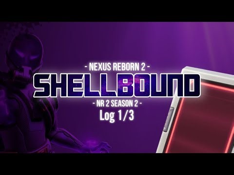 Nexus Reborn 2 Season 2: SHELLBOUND | Teaser Log 1/3