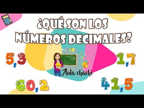 ¿Qué son los números decimales? | Aula chachi - Vídeos educativos para niños