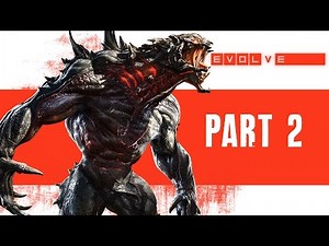 Evolve Walkthrough Part 2 - Evacuation Campaign - RESCUE