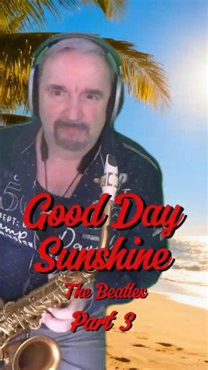 Good Day Sunshine 2.0, Lennon / McCartney, The Beatles, Oldie 1966