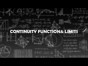 Continuity function& limits (Math 3 lll )