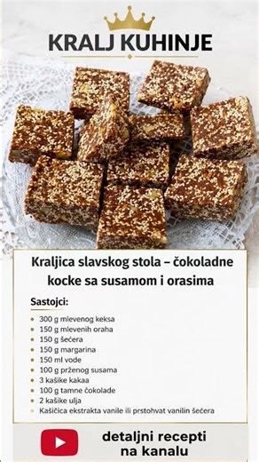 Kraljica slavskog stola – čokoladne kocke sa susamom i orasima👇RECEPT U OPISU👇