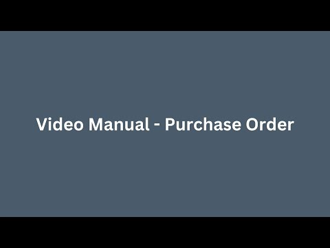 Transaction Manual (Vol 1) - Purchase Order