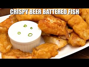How to Make Beer Battered Fish - Sweet and Savory Meals